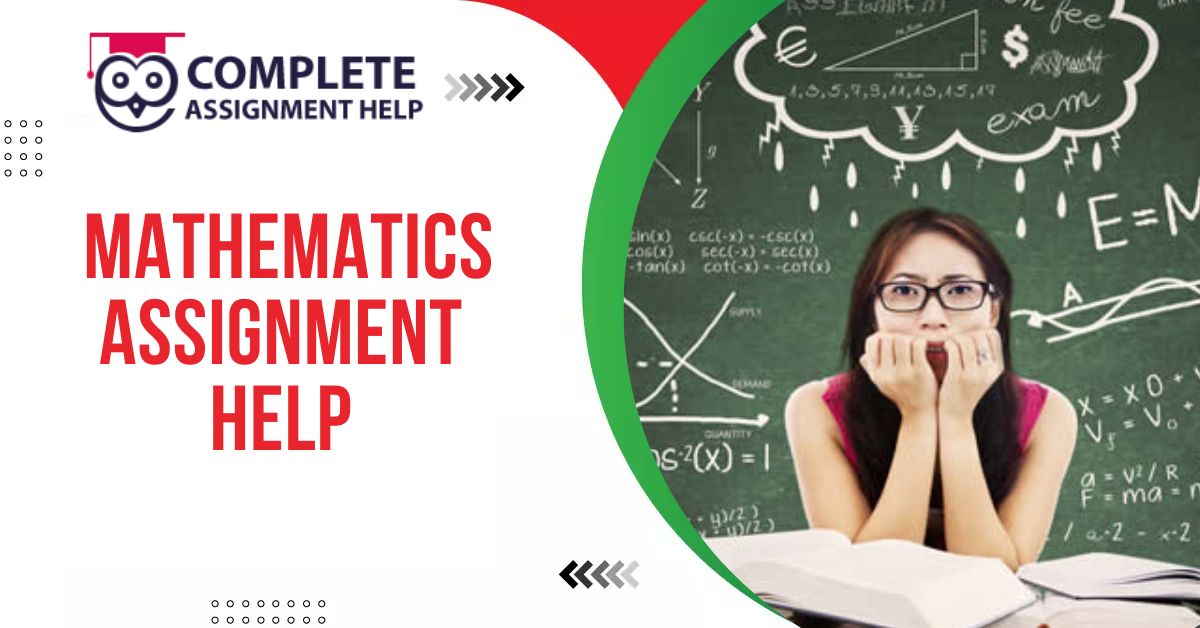Mathematics Assignment Help At Affordable Prices